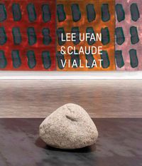 Cover image for Lee Ufan & Claude Viallat