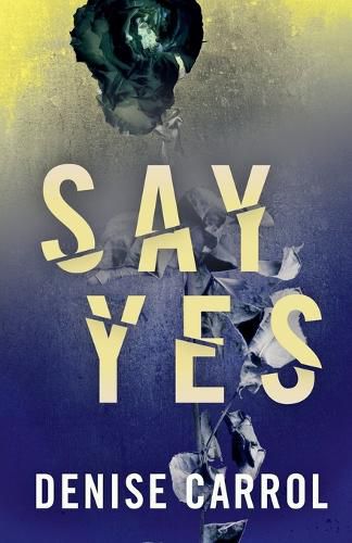 Cover image for Say yes