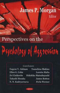 Cover image for Perspectives on the Psychology of Aggression