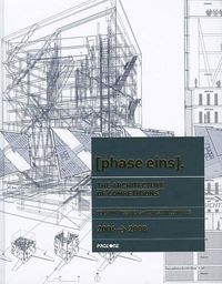 Cover image for The Architecture Competitions 2006-2008: phase eins.