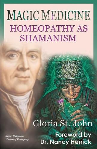 Cover image for Magic Medicine: Homeopathy as Shamanism