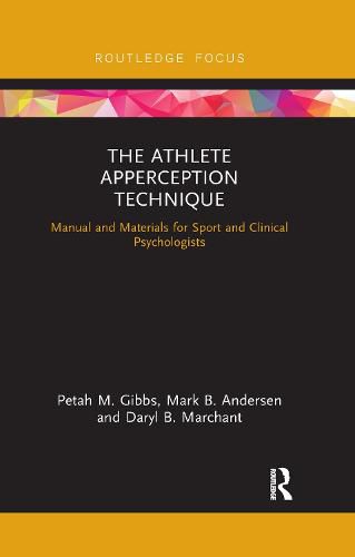 Cover image for The Athlete Apperception Technique: Manual and Materials for Sport and Clinical Psychologists