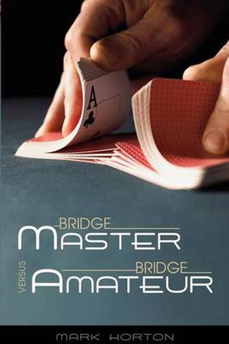 Cover image for Bridge Master Versus Bridge Amateur