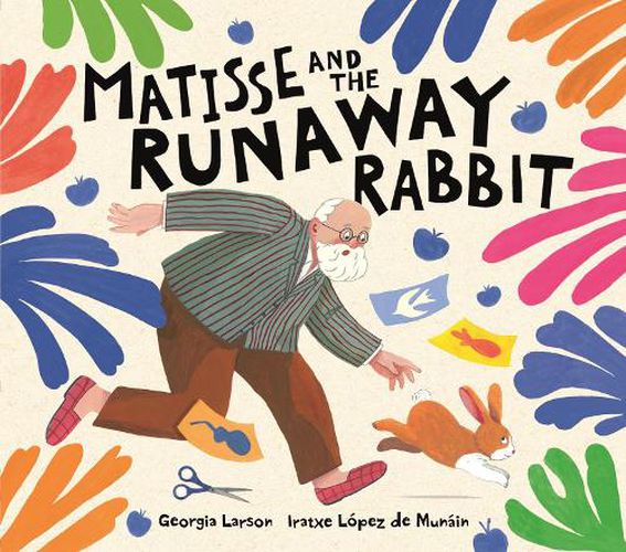 Cover image for Matisse and the Runaway Rabbit