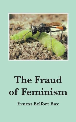 The Fraud of Feminism