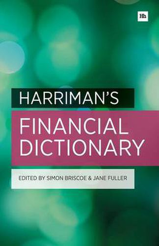 Cover image for Harriman's Financial Dictionary: Over 2,600 Essential Financial Terms