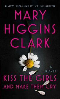 Cover image for Kiss the Girls and Make Them Cry