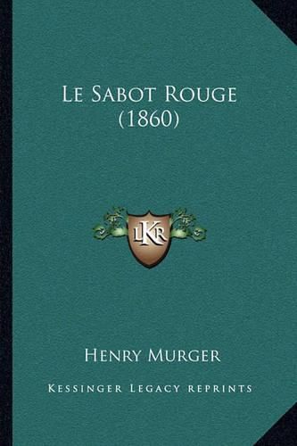 Cover image for Le Sabot Rouge (1860)