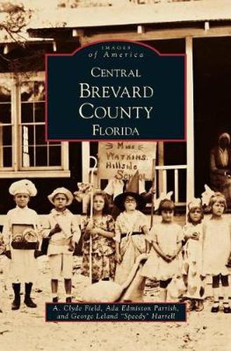 Cover image for Central Brevard County Florida