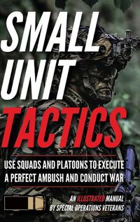 Cover image for Small Unit Tactics