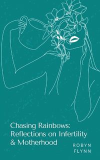 Cover image for Chasing Rainbows