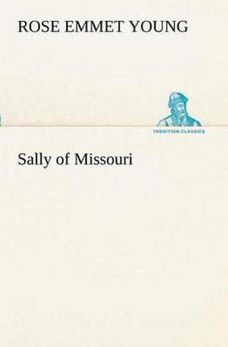 Cover image for Sally of Missouri