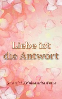 Cover image for Liebe ist die Antwort