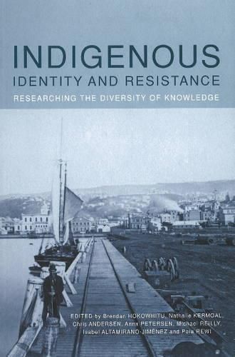 Cover image for Indigenous Identity and Resistance: Researching the Diversity of Knowledge