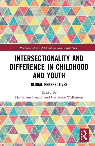 Cover image for Intersectionality and Difference in Childhood and Youth: Global Perspectives