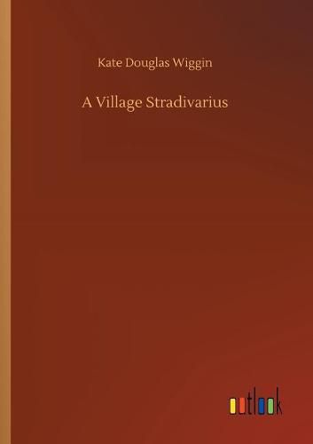 Cover image for A Village Stradivarius