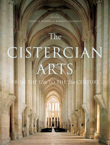 Cover image for The Cistercian Arts: From the 12th to the 21st Century