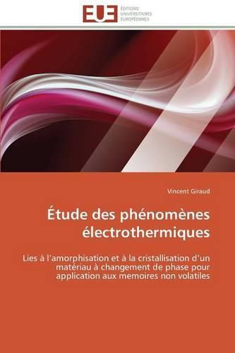 Cover image for Etude Des Phenomenes Electrothermiques