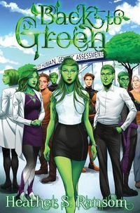 Cover image for Back to Green: Part 3 of the Going Green Trilogy