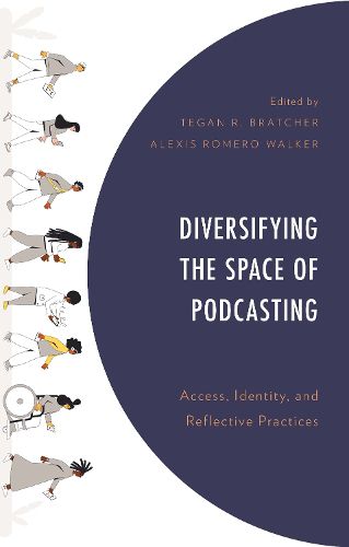 Cover image for Diversifying the Space of Podcasting