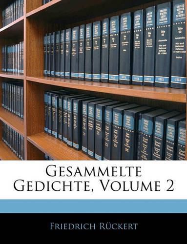 Gesammelte Gedichte, Volume 2