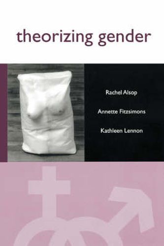 Cover image for Theorizing Gender: An Introduction