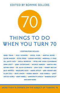 Cover image for 70 Things To Do When You Turn 70