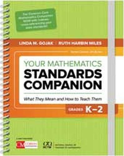 Cover image for Your Mathematics Standards Companion, Grades K-2: What They Mean and How to Teach Them