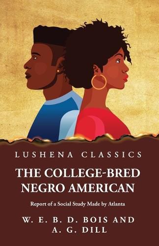 Cover image for The College-Bred Negro American