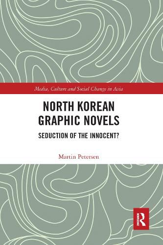 North Korean Graphic Novels: Seduction of the Innocent?