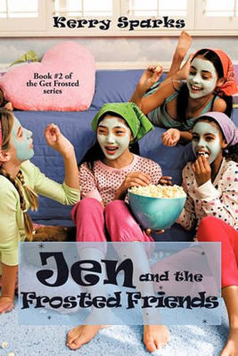 Cover image for Jen and the Frosted Friends