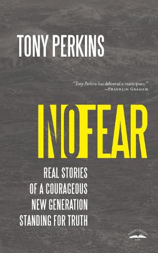 Cover image for No Fear: Real Stories of a Courageous New Generation Standing for Truth