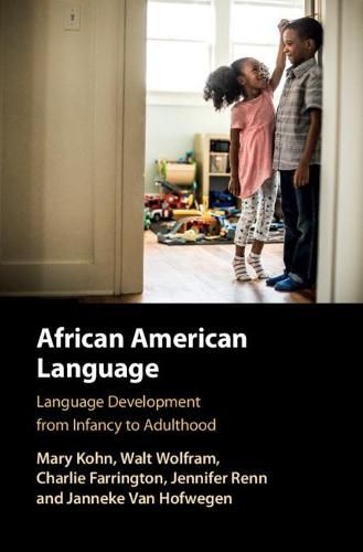 Cover image for African American Language: Language development from Infancy to Adulthood