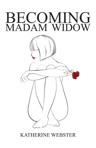 Cover image for Becoming Madam Widow