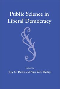 Cover image for Public Science in Liberal Democracy