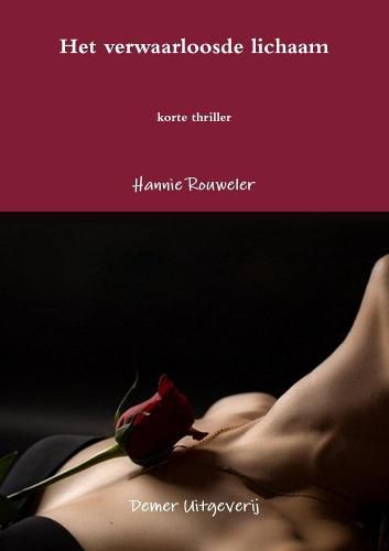 Cover image for Het verwaarloosde lichaam