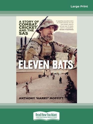 Cover image for Eleven Bats: A story of combat, cricket and the SAS