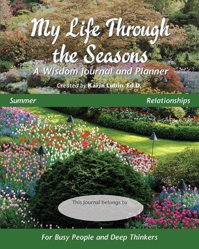 Cover image for My Life Through the Seasons, A Wisdom Journal and Planner