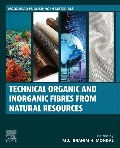 Cover image for Technical Organic and Inorganic Fibres from Natural Resources