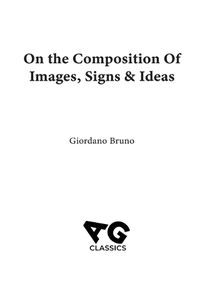 Cover image for On the Composition of Images, Signs & Ideas