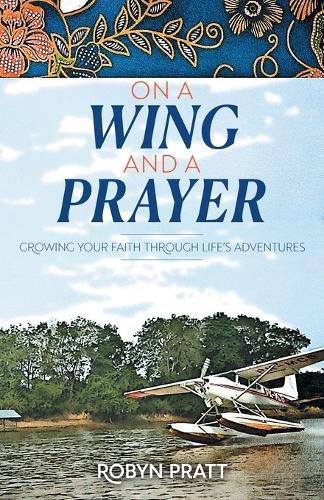 Cover image for On a Wing and a Prayer