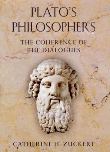 Cover image for Plato's Philosophers: The Coherence of the Dialogues