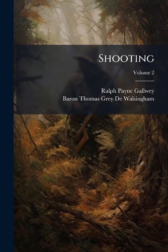 Cover image for Shooting, Volume 2