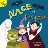 Cover image for Dulce O Truco: Trick or Treat