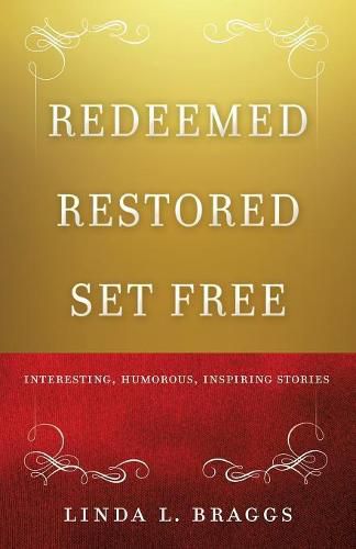 Cover image for Redeemed Restored Set Free