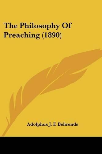 The Philosophy of Preaching (1890)