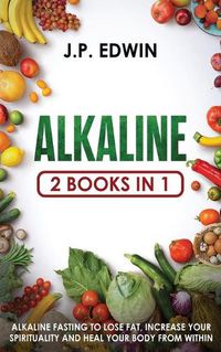 Cover image for Alkaline (2 Books in One)