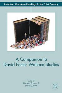 Cover image for A Companion to David Foster Wallace Studies