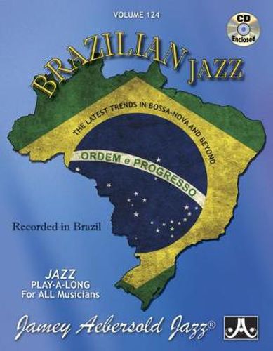 Aebersold Vol. 124 Brazilian Jazz: Jazz Play-Along Vol.124