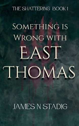 Cover image for Something is Wrong with East Thomas